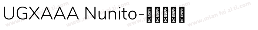 UGXAAA Nunito字体转换